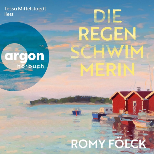 Die Regenschwimmerin - Romy Fölck