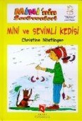 Mininin Serüvenleri Mini ve Sevimli Kedisi - Christine Nöstlinger