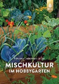Cover-Bild zum Titel 'Mischkultur im Hobbygarten' von 'Schwester Christa Weinrich'