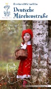 Cover-Bild zum Titel 'Deutsche Märchenstraße' von 'Eberhard Michael Iba'