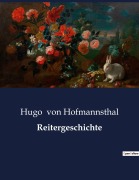 Cover-Bild zum Titel 'Reitergeschichte' von 'Hugo Von Hofmannsthal'