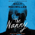 Cover-Bild zum Titel 'The Nanny Lib/E' von 'Gilly Macmillan'