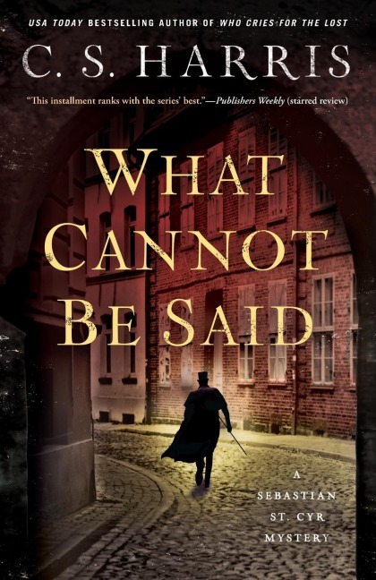 What Cannot Be Said - C S Harris