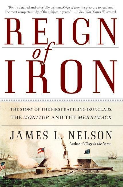 Reign of Iron - James L. Nelson