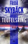 Cover-Bild zum Titel 'Teufelsring' von 'Frida Skybäck'