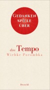 Cover-Bild zum Titel 'Gedankenspiele über das Tempo' von 'Wiebke Porombka'