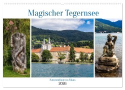 Magischer Tegernsee (Wandkalender 2026 DIN A2 quer), CALVENDO Monatskalender - Ursula Di Chito