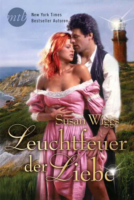 Leuchtfeuer der Liebe - Susan Wiggs
