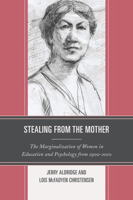 Stealing from the Mother - Jerry Aldridge, Lois McFadyen Christensen