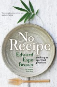 Cover-Bild zum Titel 'No Recipe' von 'Edward Brown'
