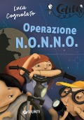 Operazione N.O.N.N.O. - Luca Cognolato