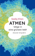 Cover-Bild zum Titel 'Atmen' von 'Sadiq Khan'