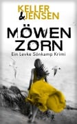 Cover-Bild zum Titel 'Möwenzorn' von 'Stina Jensen, Ivonne Keller'