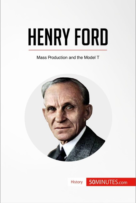 Henry Ford - 50minutes