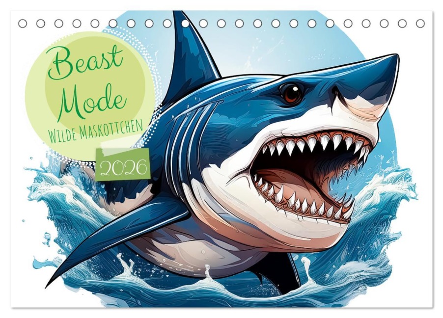 Beast Mode - Wilde Maskottchen (Tischkalender 2026 DIN A5 quer), CALVENDO Monatskalender - Sell Pixs:Sell