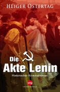 Cover-Bild zum Titel 'Die Akte Lenin' von 'Heiger Ostertag'