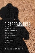 Cover-Bild zum Titel 'The Disappearances' von 'Scott Thybony'