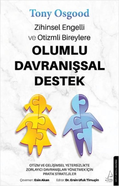 Zihinsel Engelli ve Otizmli Bireylere Olumlu Davranissal Destek - Tony Osgood