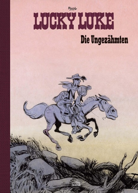 Die Ungezähmten - Vorzugsausgabe - Morris, René Goscinny, Blutch