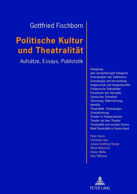 Politische Kultur und Theatralität - Gottfried Fischborn