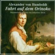 Fahrt auf dem Orinoko - Alexander Von Humboldt