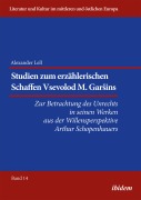 Cover-Bild zum Titel 'Studien zum erzählerischen Schaffen Vsevolod M. GarSins' von 'Alexander Lell'