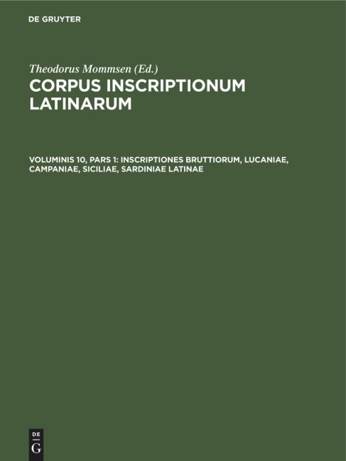 Inscriptiones Bruttiorum, Lucaniae, Campaniae, Siciliae, Sardiniae Latinae - 
