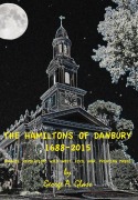 Cover-Bild zum Titel 'The Hamiltons of Danbury 1688-2015' von 'George A Glass'