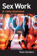 Cover-Bild zum Titel 'Sex Work' von 'Teela Sanders'