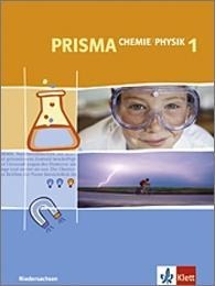 Prisma Physik/Chemie 1. Schülerbuch 5./6. Schuljahr. Ausgabe für Niedersachsen/ Mit DVD-ROM - 