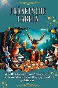 Cover-Bild zum Titel 'Fränkische Fabeln' von 'Samuel Scholz'