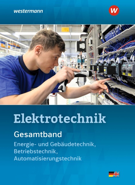 Elektrotechnik Gesamtband - Michael Krehbiel, Michael Dzieia, Jürgen Klaue, Dieter Jagla, Heinrich Hübscher