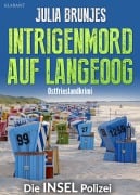 Cover-Bild zum Titel 'Intrigenmord auf Langeoog. Ostfrieslandkrimi' von 'Julia Brunjes'