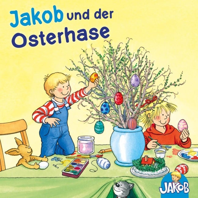 Jakob und der Osterhase (Jakob, der kleine Bruder von Conni) - Sandra Grimm