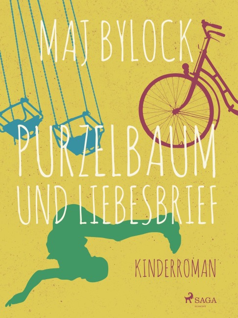 Purzelbaum und Liebesbrief - Maj Bylock