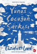 Cover-Bild zum Titel 'Yunus Cocugun Sarkisi' von 'Elizabeth Laird'