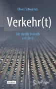 Cover-Bild zum Titel 'Verkehr(t)' von 'Oliver Schwedes'