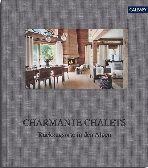 Charmante Chalets - Tina Schneider-Rading