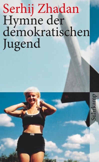Hymne der demokratischen Jugend - Serhij Zhadan