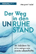 Cover-Bild zum Titel 'Der Weg in den (Un)ruhestand!' von 'Margaret Heckel'