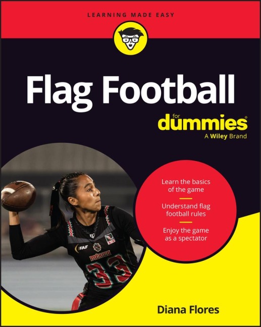 Flag Football for Dummies - Diana Flores