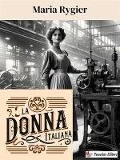 Cover-Bild zum Titel 'La donna italiana' von 'Maria Rygier'