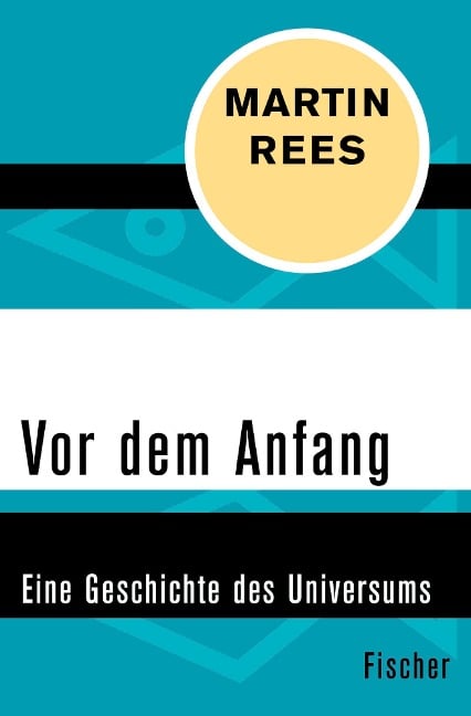 Vor dem Anfang - Martin Rees