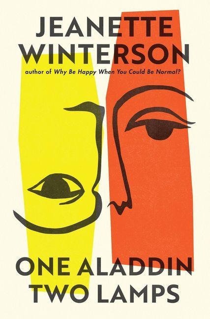 One Aladdin Two Lamps - Jeanette Winterson