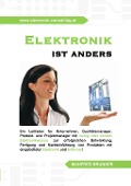 Cover-Bild zum Titel 'Elektronik ist anders' von 'Manfred Brunner'