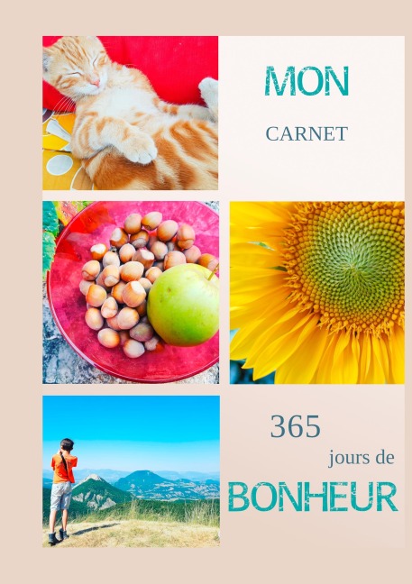Mon carnet 365 jours de bonheur - Esther Jules
