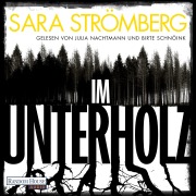 Cover-Bild zum Titel 'Im Unterholz' von 'Sara Strömberg'