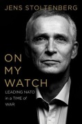 Cover-Bild zum Titel 'On My Watch' von 'Jens Stoltenberg'