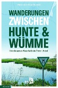 Cover-Bild zum Titel 'Wanderungen zwischen Hunte & Wümme' von 'Heinrich Lintze, Klaus Fritz Brandt'