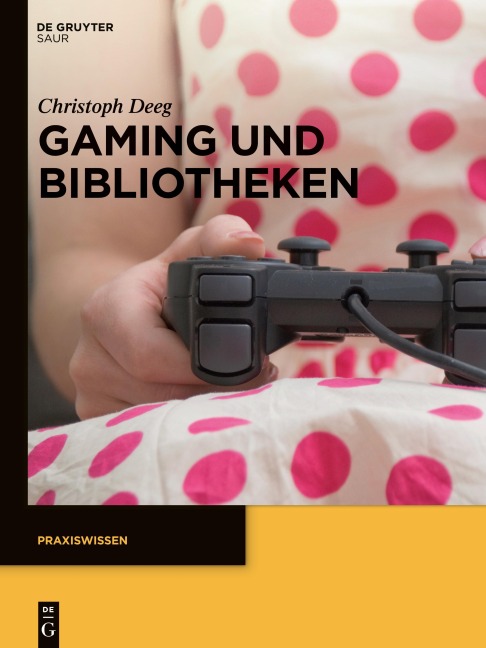 Gaming und Bibliotheken - Christoph Deeg